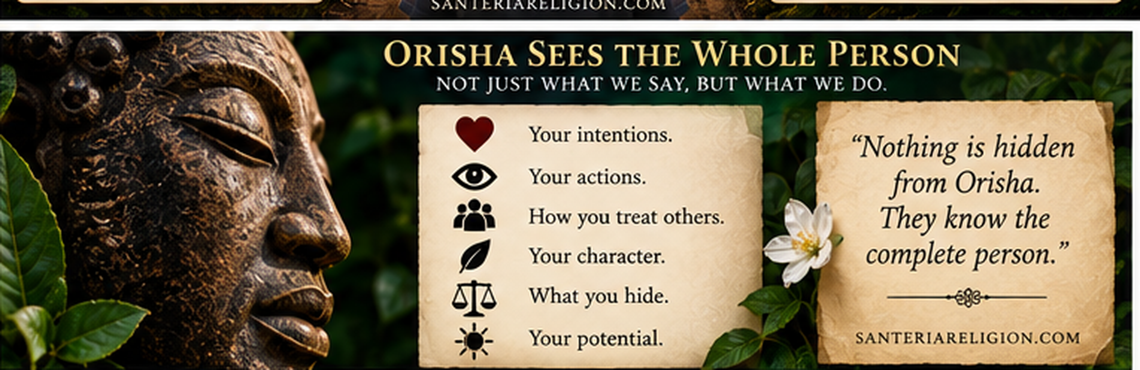 Orisha Sees the Whole Person infographic about intentions, actions, character, hidden behavior, and potential.