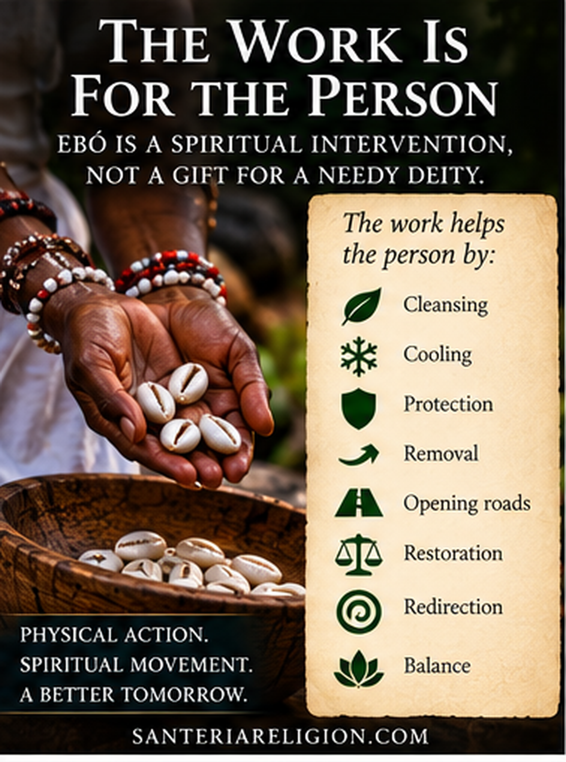 The Work Is for the Person infographic describing cleansing, cooling, protection, removal, opening roads, restoration, redirection, and balance.