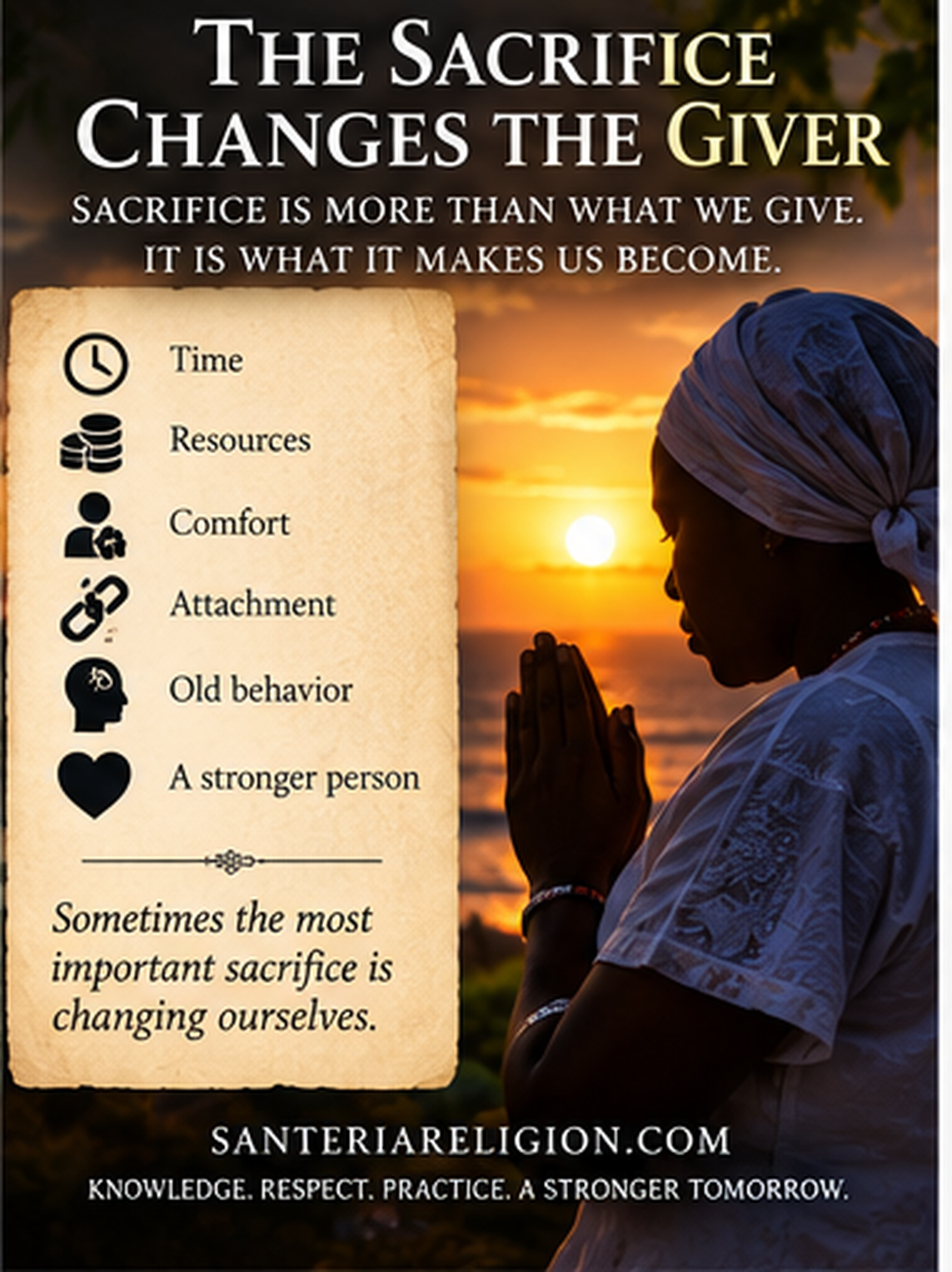 The Sacrifice Changes the Giver graphic showing time, resources, comfort, attachment, old behavior, and becoming a stronger person.