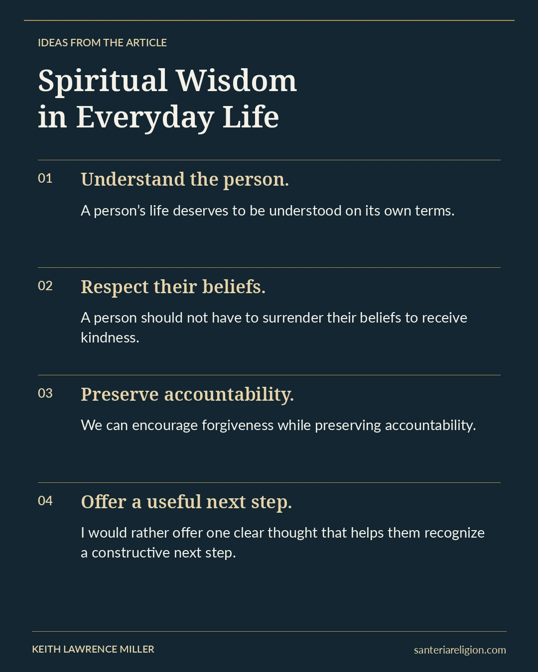 Four ideas from the article: understand the person, respect their beliefs, preserve accountability, and offer a useful next step. Each idea is paired with an excerpt.
