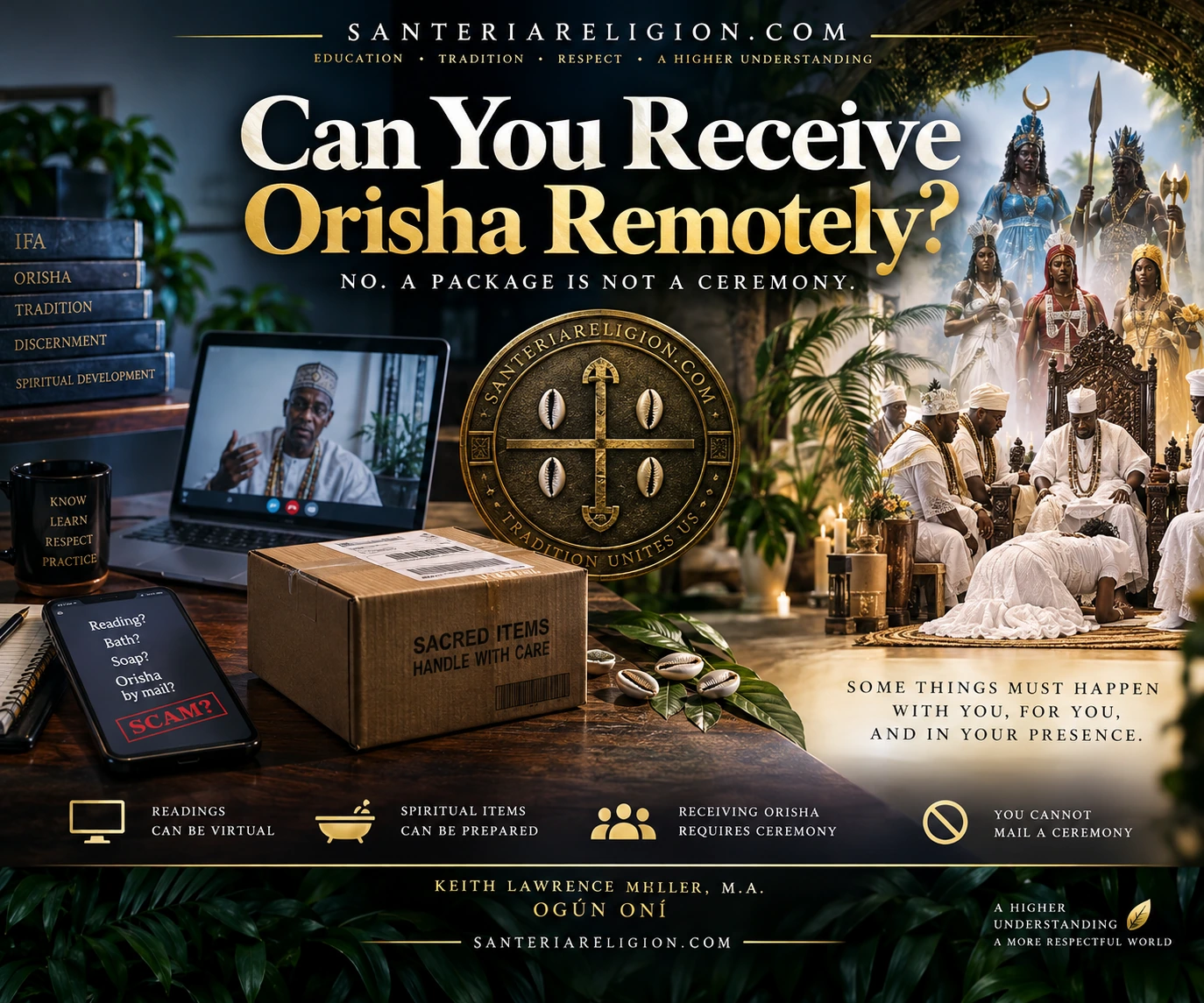 Educational comparison showing that readings may happen virtually and some spiritual items may be prepared remotely, while receiving Orisha requires ceremony and personal participation.