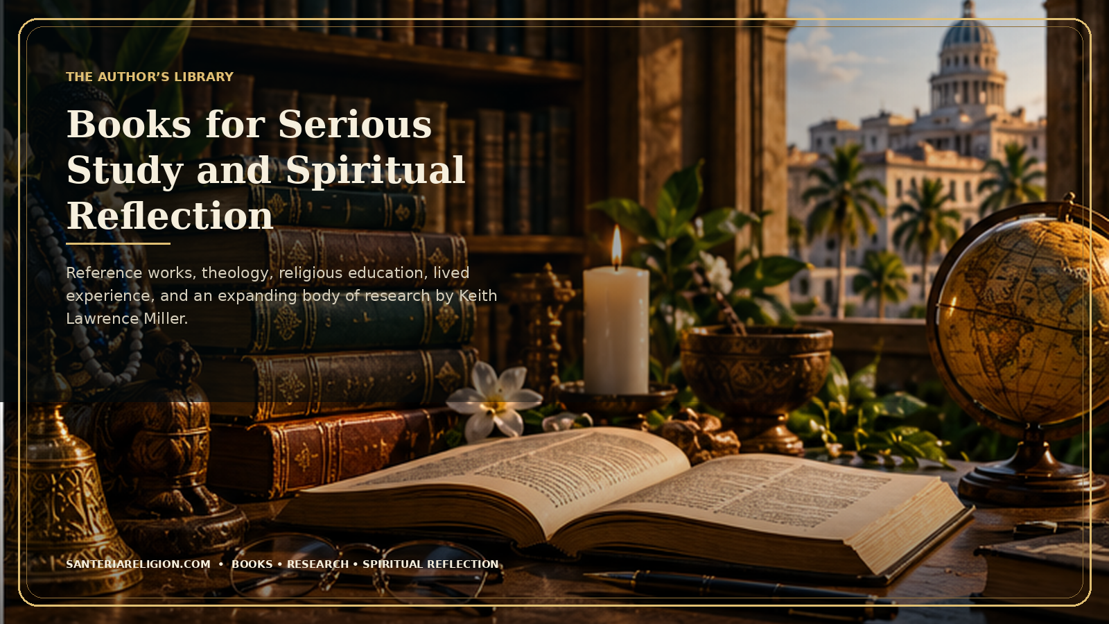 Editorial library scene representing books on Diloggún, character, theology, religious literacy, lived experience, prayer, ancestors, and spiritual development.